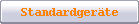 Standardgerte